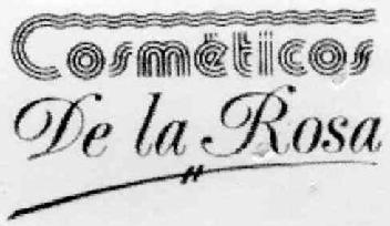 COSMETICOS DE LA ROSA