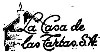 LA CASA DE LAS TARTAS. S.A