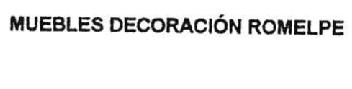 MUEBLES DECORACION ROMELPE