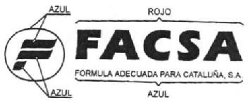 FACSA FORMULA ADECUADA PARA CATALUÑA, S.A