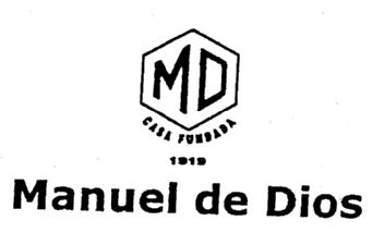 MD CASA FUNDADA 1919 MANUEL DE DIOS