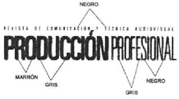 REVISTA DE COMUNICACION Y TECNICA AUDIOVISUAL PRODUCCION PROFESIONAL