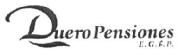 DUERO PENSIONES E.G.F.P