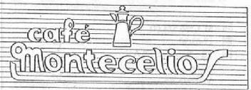 CAFE MONTECELIOS