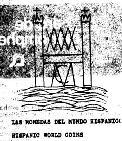 MC LAS MONEDAS DEL MUNDO HISPANICO. HISPANIC WORLD COINS
