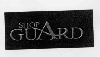 SHOP GUARD