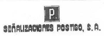 P SEÑALIZACIONES POSTIGO, S.A