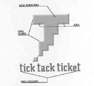 T TICK TACK TICKET