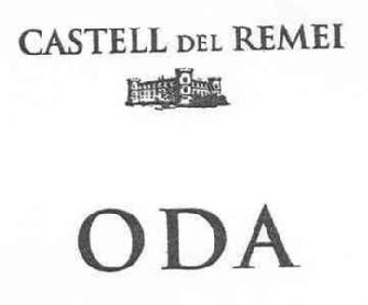 CASTELL DEL REMEI ODA