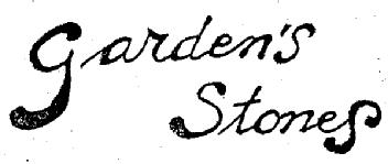 GARDEN'S STONES