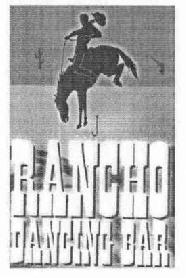 RANCHO DANCING BAR