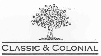 CLASSIC & COLONIAL