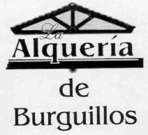 LA ALQUERIA DE BURGUILLOS