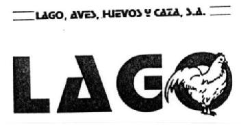 LAGO, AVES, HUEVOS Y CAZA, S.A. LAGO