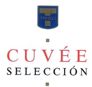 T TIVOLI CUVEE SELECCION