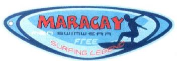 MARACAY SURFING LEGEND