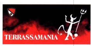 TERRASSAMANIA