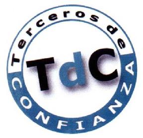 TERCEROS DE CONFIANZA TDC