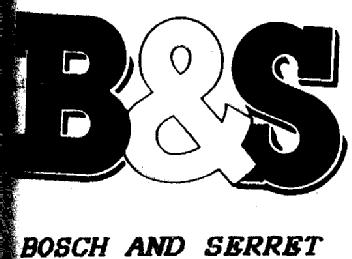 B&S BOSCH AND SERRET