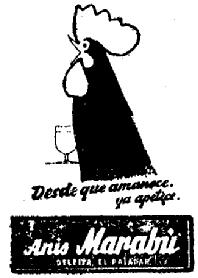 DESDE QUE AMANECE YA APETECE ANIS MARABU DELEITA EL PALADAR
