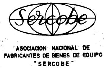 SERCOBE. ASOCIACION NACIONAL DE FABRICANTES DE BIENES DE EQUIPO