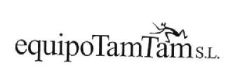 EQUIPO TAMTAM S.L