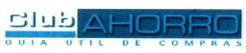 CLUB AHORRO GUIA UTIL DE COMPRAS