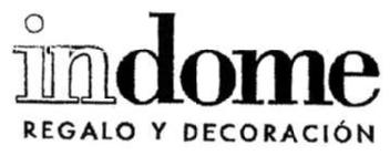 INDOME REGALO Y DECORACION
