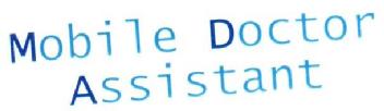 MOBILE DOCTOR ASSISTANT