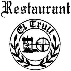 RESTAURANT EL TRULL