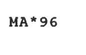 MA*96