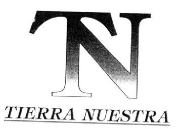 TN TIERRA NUESTRA