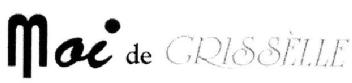 MOI DE CRISSELLE