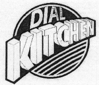 DIAL KITCHEN