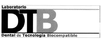 LABORATIO DTB DENTAL DE TECNOLOGIA BIOCOMPATIBLE