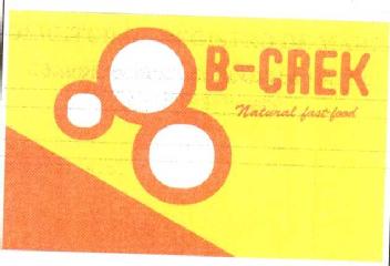 B-CREK NATURAL FAST FOOD