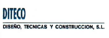 DITECO DISEÑO, TECNICAS Y CONSTRUCCION, S.L