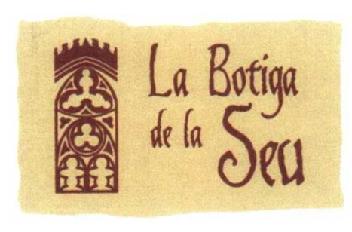 LA BOTIGA DE LA SEU
