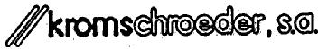 KROMSCHROEDER, S.A