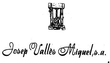 JOSEP VALLES MIQUEL, S.A