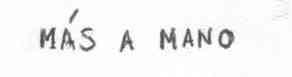MAS A MANO