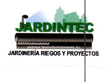 JARDINTEC JARDINERIA TECNICA NORTE EXTREMEÑA, S.L. JARDINERIA RIEGOS Y PROYECTOS