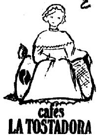 CAFES LA TOSTADORA