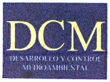 DCM DESARROLLO Y CONTROL MEDIOAMBIENTAL