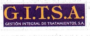 G.I.T.S.A. GESTION INTEGRAL DE TRATAMIENTOS, S.A