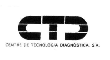 CTD CENTRE DE TECNOLOGIA DIAGNOSTICA, S.A