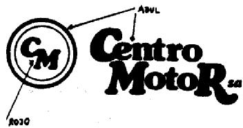 CM CENTRO MOTOR SA