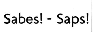 SABES! - SAPS!
