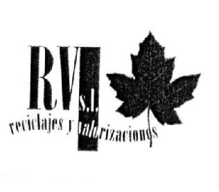 RV S.L. RECICLAJES Y VALORIZACIONES