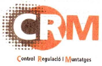CRM CONTROL REGULACIO I MONTATGES